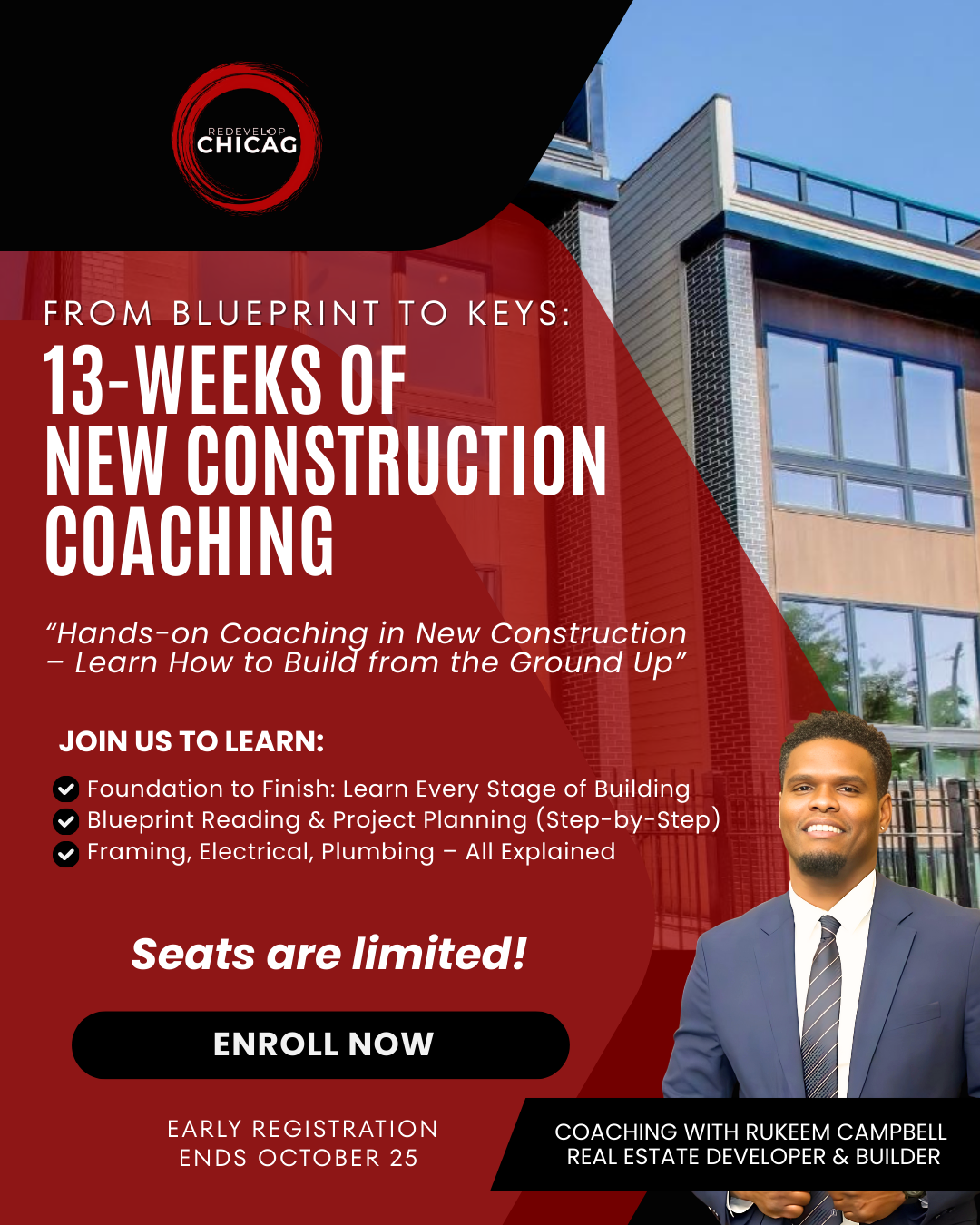 13-Weeks of New Construction Coaching