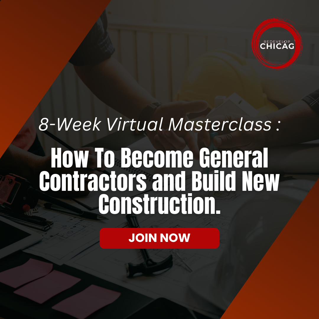 8-Week Virtual Masterclass: How To Become General Contractors